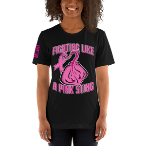 FIGHT LIKE A PINK STING! BC Awareness Tee